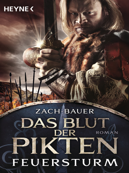 Title details for Das Blut der Pikten--Feuersturm by Bastian Zach - Available